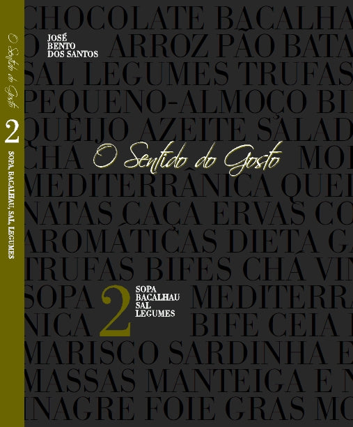 O Sentido do Gosto Nº 2