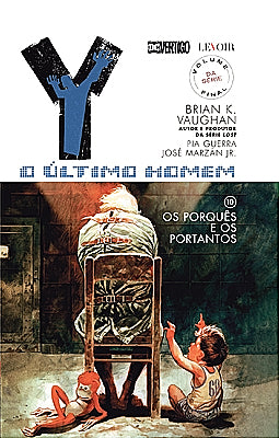 Bd Y O Último Homem 10 - Os porquês e os portantos
