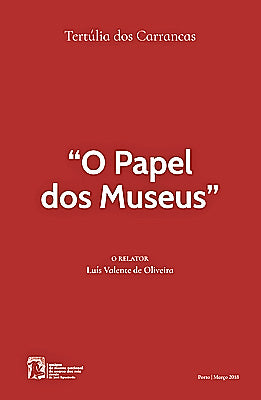 Livro Tertúlia dos Carrancas - O Papel dos Museus