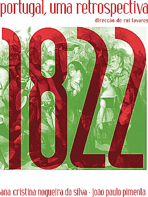 Colecção Portugal, Uma Retrospectiva 09 - 1822