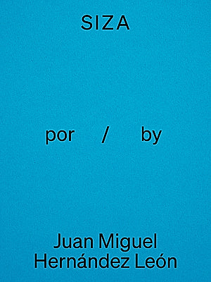SIZA: 90 ANOS – 09 Juan Miguel Hernández León
