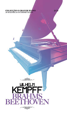 Livro + CD Duplo - O Grande Piano 09 - Wilhelm Kempf: Brahms & Beethoven