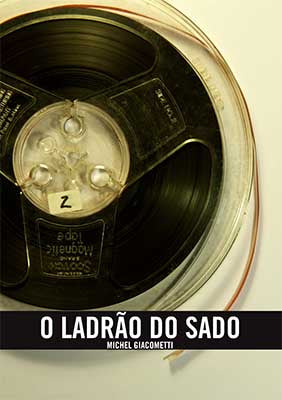 Filmografia Michel Giacometti-Vol.11-O Ladrão do Sado