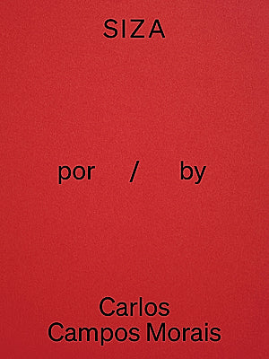 SIZA: 90 ANOS – 01 Carlos Campos Morais (inclui caixa arquivadora)