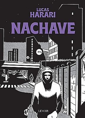Novela Gráfica 25 IMAGENS 06 – Nachave, de Lucas Harari
