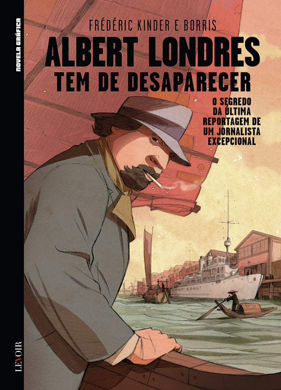 BD Novela Gráfica IX 06 - Albert Londres Tem de Desaparecer (Frédéric Kinder)