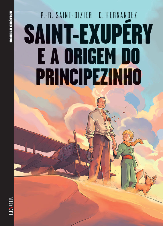 BD Novela Gráfica IX 07 - Saint-Exupéry e A Origem do Principezinho (Pierre-Roland Saint-Dizier)