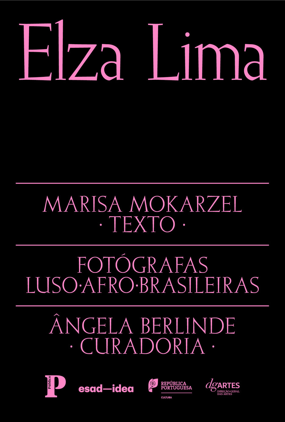 Fotógrafas Luso-Afro-Brasileiras vol. 2 - Elza Lima (Texto: Marisa Mokarzel)
