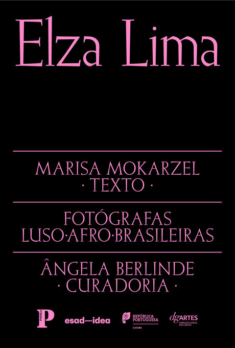 Fotógrafas Luso-Afro-Brasileiras vol. 2 - Elza Lima (Texto: Marisa Mokarzel)