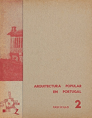 Colecção ARQUITECTURA POPULAR EM PORTUGAL - Fascículo 2