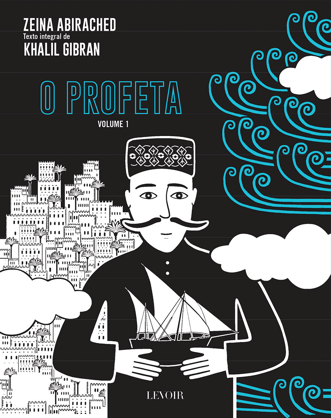 BD Novela Gráfica O Profeta - Volume 1 (Zeina Abirached e Khalil Gibran)