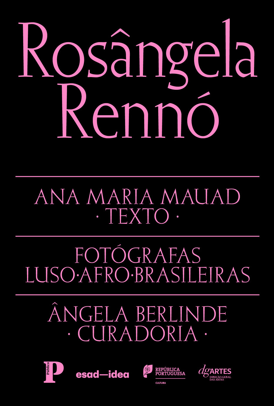 Fotógrafas Luso-Afro-Brasileiras vol. 7 - Rosângela Rennó (Texto: Ana Maria Mauad)