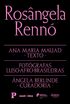 Fotógrafas Luso-Afro-Brasileiras vol. 7 - Rosângela Rennó (Texto: Ana Maria Mauad)