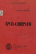 Colecção Biblioteca da Censura 21 - O Anti-Christo, Friedrich Nietzsche