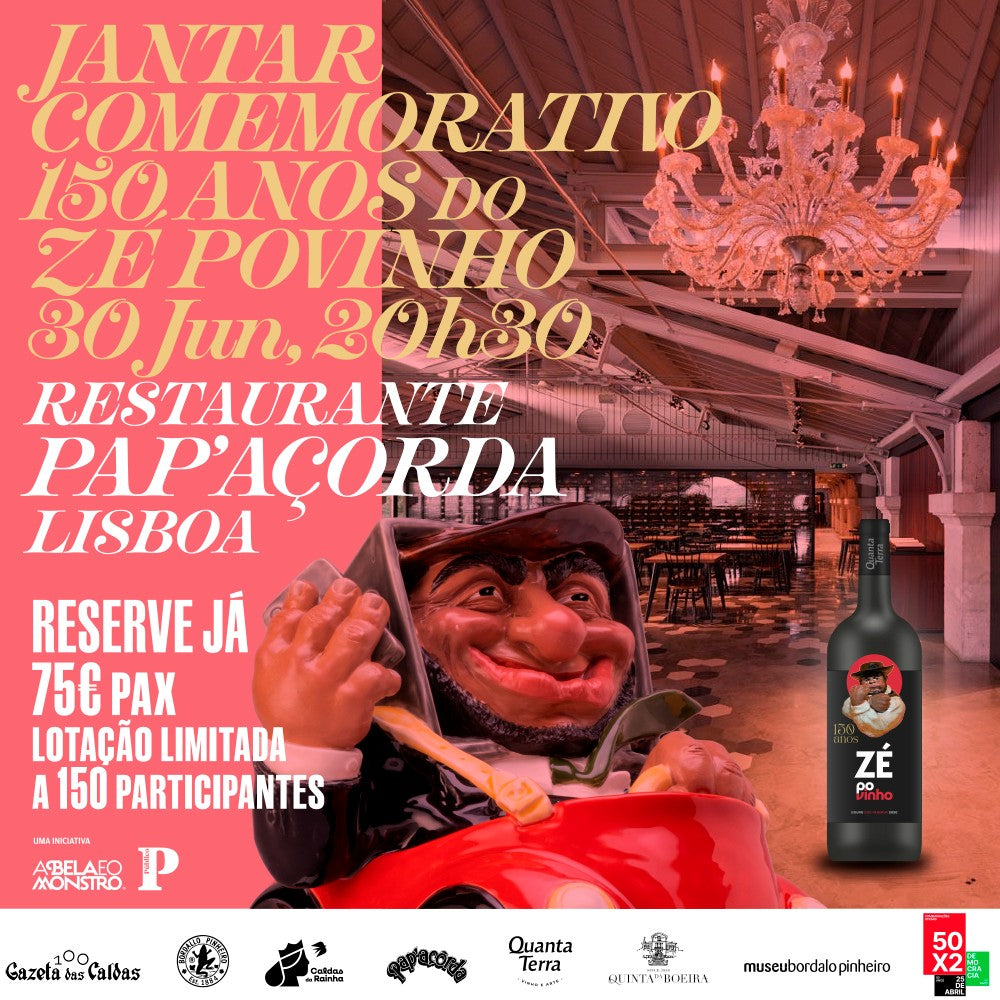 Jantar Comemorativo 150 Anos do Zé Povinho (Restaurante Pap’Açorda - 30 Junho, 2026)
