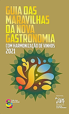 Guia das Maravilhas da Nova Gastronomia (2021)