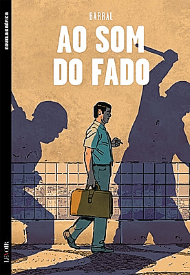 Colecção BD Novela Gráfica VI 14 - Ao Som Do Fado (Nicolas Barral)