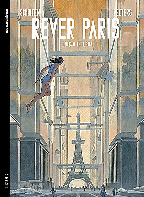 Colecção BD Novela Gráfica VI 04 - Rever Paris (François Schuiten E Benoît Peeters)